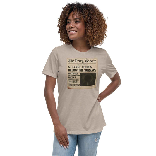 The Derry Gazette “Strange Things Below the Surface” Women's Relaxed T-Shirt