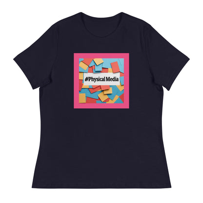 #PhysicalMedia Women's Relaxed T-Shirt - Rare Plus Apparel!