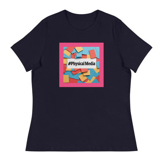 #PhysicalMedia Women's Relaxed T-Shirt - Rare Plus Apparel!
