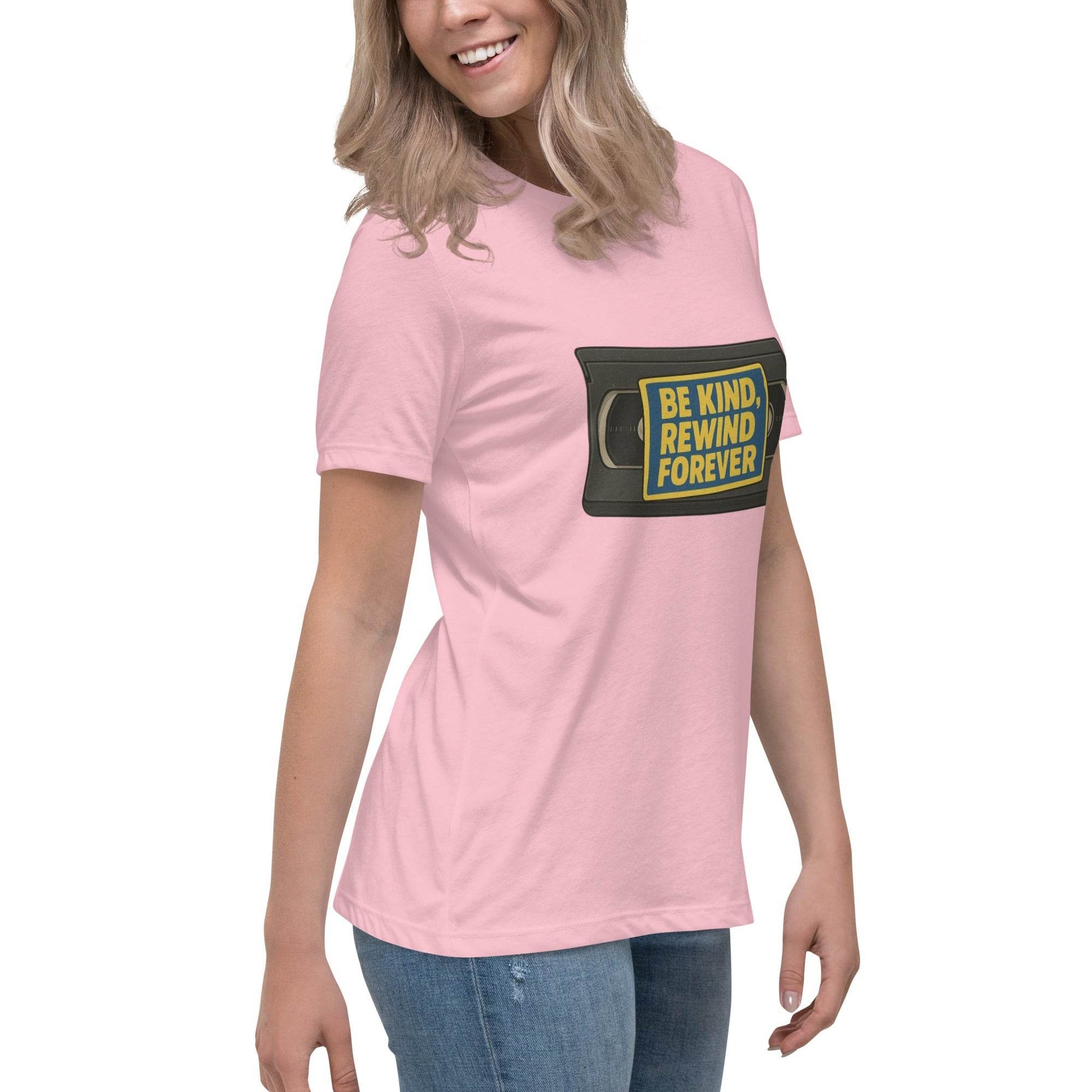 Be Kind, Rewind Forever Women's Relaxed T-Shirt  from Rare Plus Apparel – unique movie & pop culture inspired design.