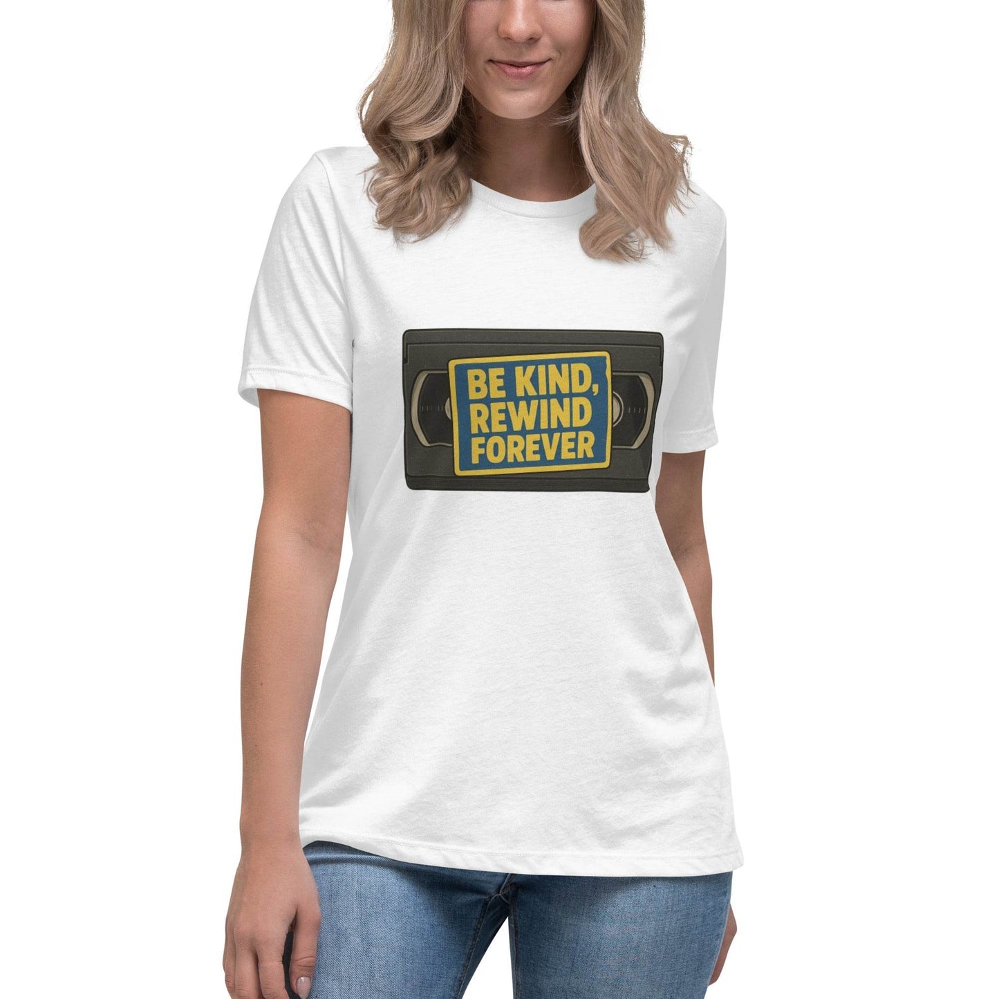 Be Kind, Rewind Forever Women's Relaxed T-Shirt  from Rare Plus Apparel – unique movie & pop culture inspired design.
