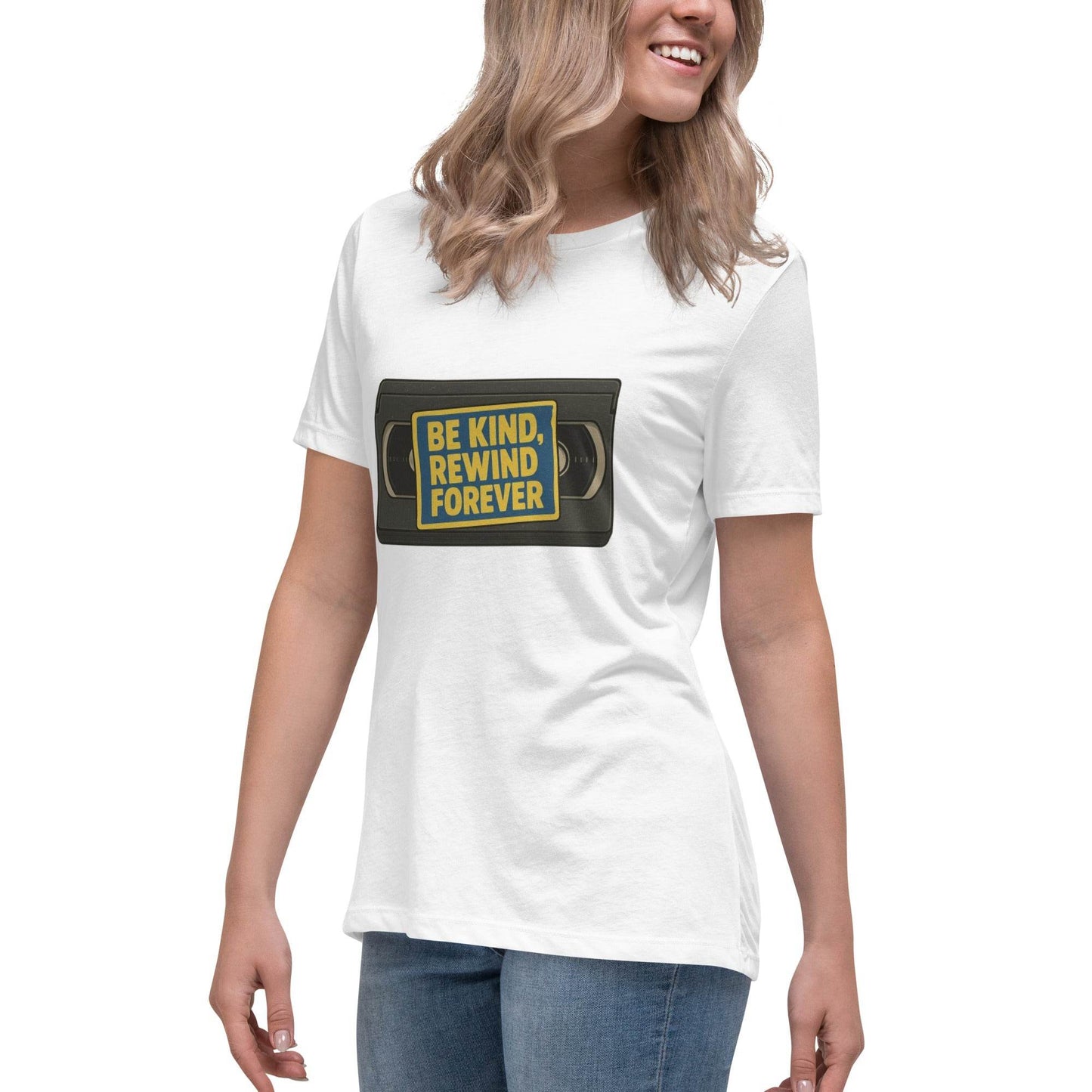 Be Kind, Rewind Forever Women's Relaxed T-Shirt  from Rare Plus Apparel – unique movie & pop culture inspired design.