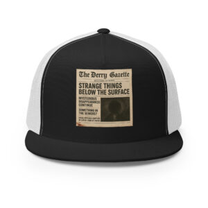 “The Derry Gazette” (Strange Things Below the Surface) Trucker Cap