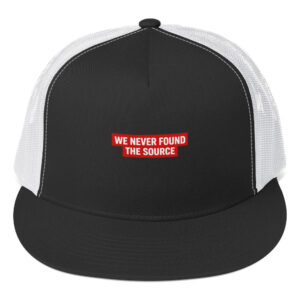 Home - Shop Now at Rare Plus Apparel WE NEVER FOUND THE SOURCE Trucker Cap