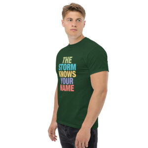 Home - Shop Now at Rare Plus Apparel THE STORM KNOWS YOUR NAME Unisex classic tee