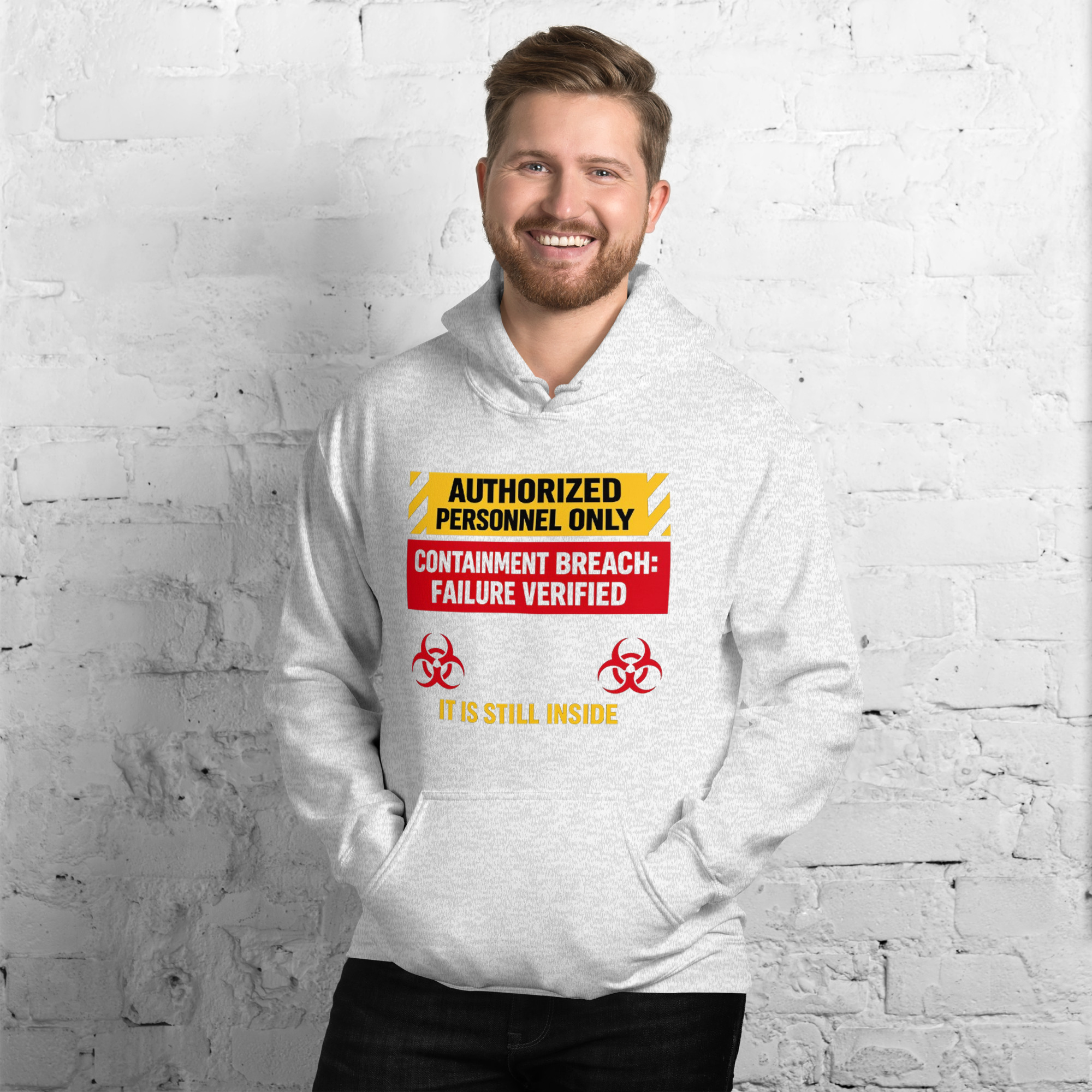 AUTHORIZED PERSONNEL ONLY (IT IS STILL INSIDE) Unisex Hoodie - Shop Now at Rare Plus Apparel AUTHORIZED PERSONNEL ONLY (IT IS STILL INSIDE) Unisex Hoodie - Image 13