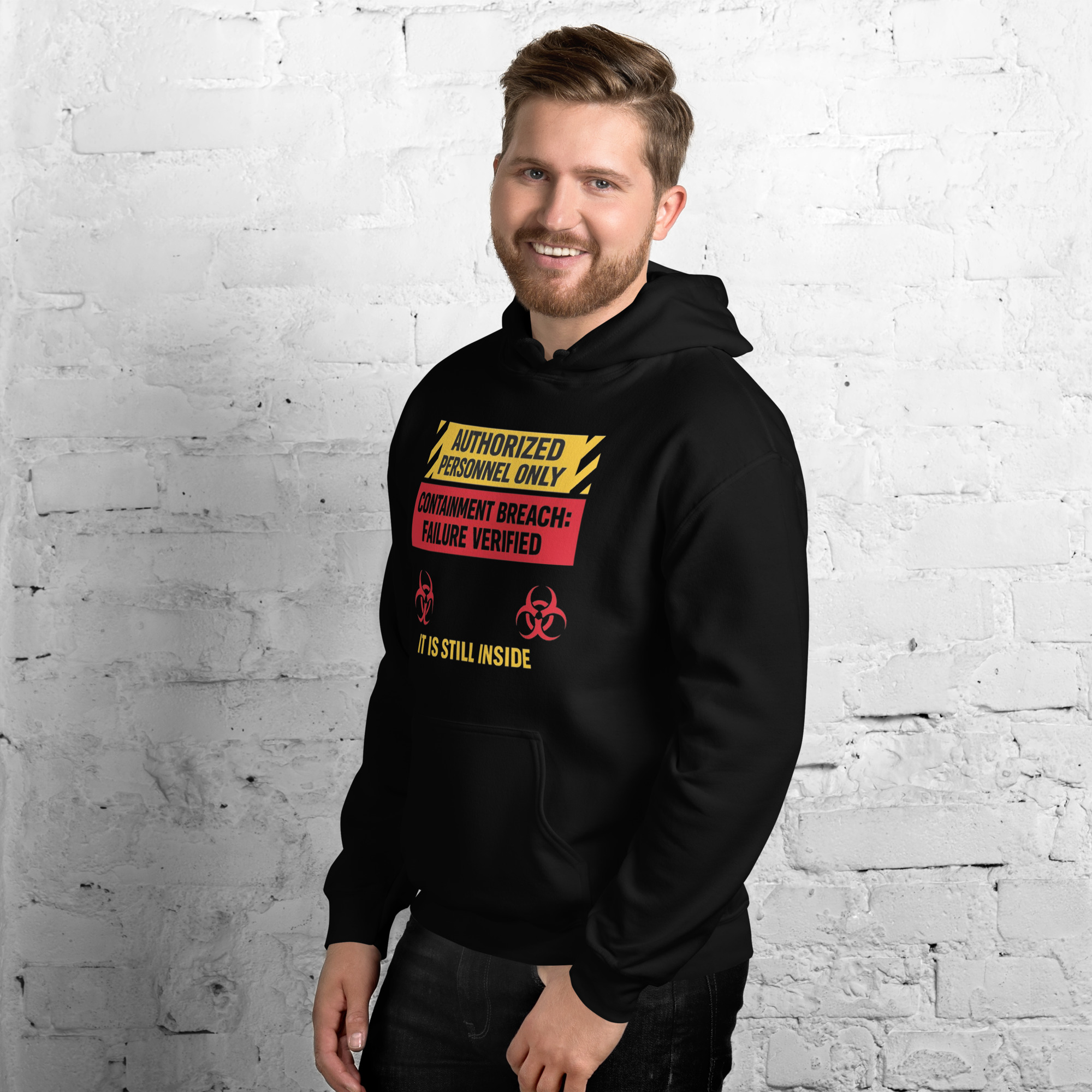 AUTHORIZED PERSONNEL ONLY (IT IS STILL INSIDE) Unisex Hoodie - Shop Now at Rare Plus Apparel AUTHORIZED PERSONNEL ONLY (IT IS STILL INSIDE) Unisex Hoodie - Image 3