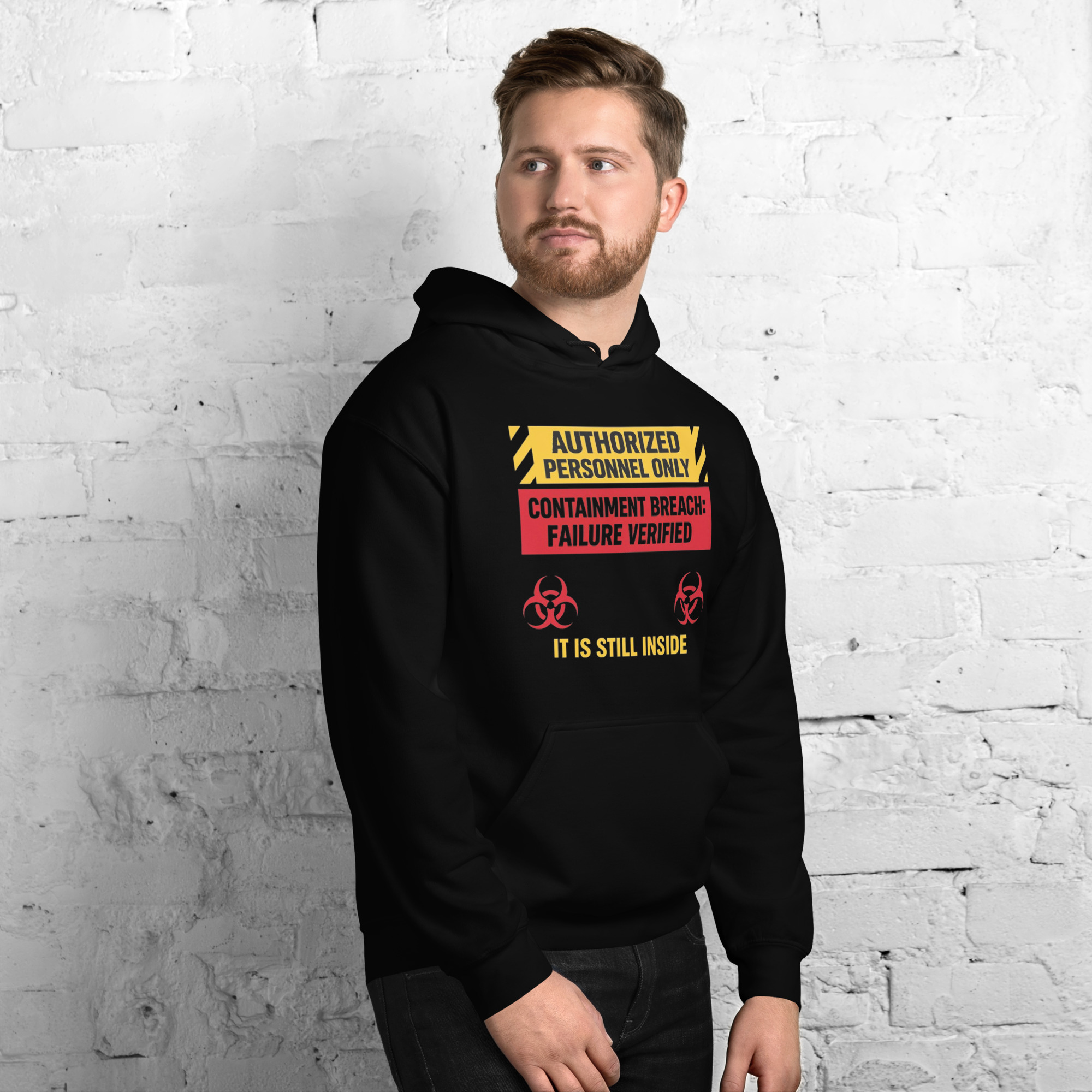 AUTHORIZED PERSONNEL ONLY (IT IS STILL INSIDE) Unisex Hoodie - Shop Now at Rare Plus Apparel AUTHORIZED PERSONNEL ONLY (IT IS STILL INSIDE) Unisex Hoodie - Image 4