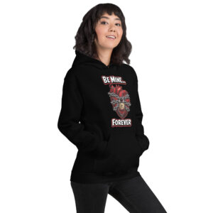 Home - Shop Now at Rare Plus Apparel Be Mine… Forever Unisex Hoodie