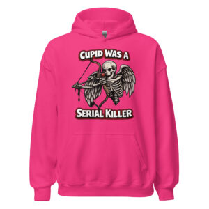 Cupid Was a Serial Killer Unisex Hoodie