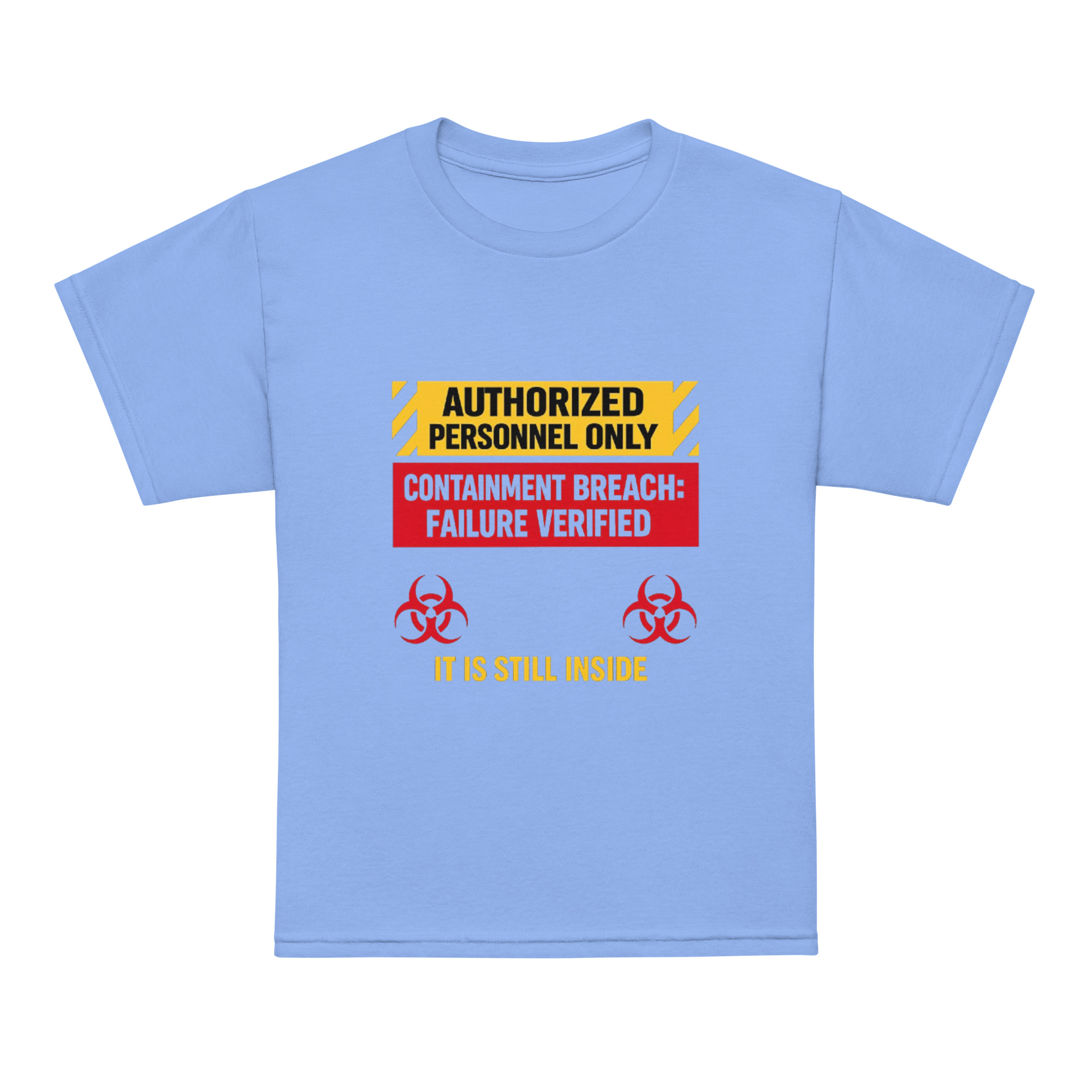 AUTHORIZED PERSONNEL ONLY (IT IS STILL INSIDE) Youth t-shirt - Shop Now at Rare Plus Apparel AUTHORIZED PERSONNEL ONLY (IT IS STILL INSIDE) Youth t-shirt - Image 6