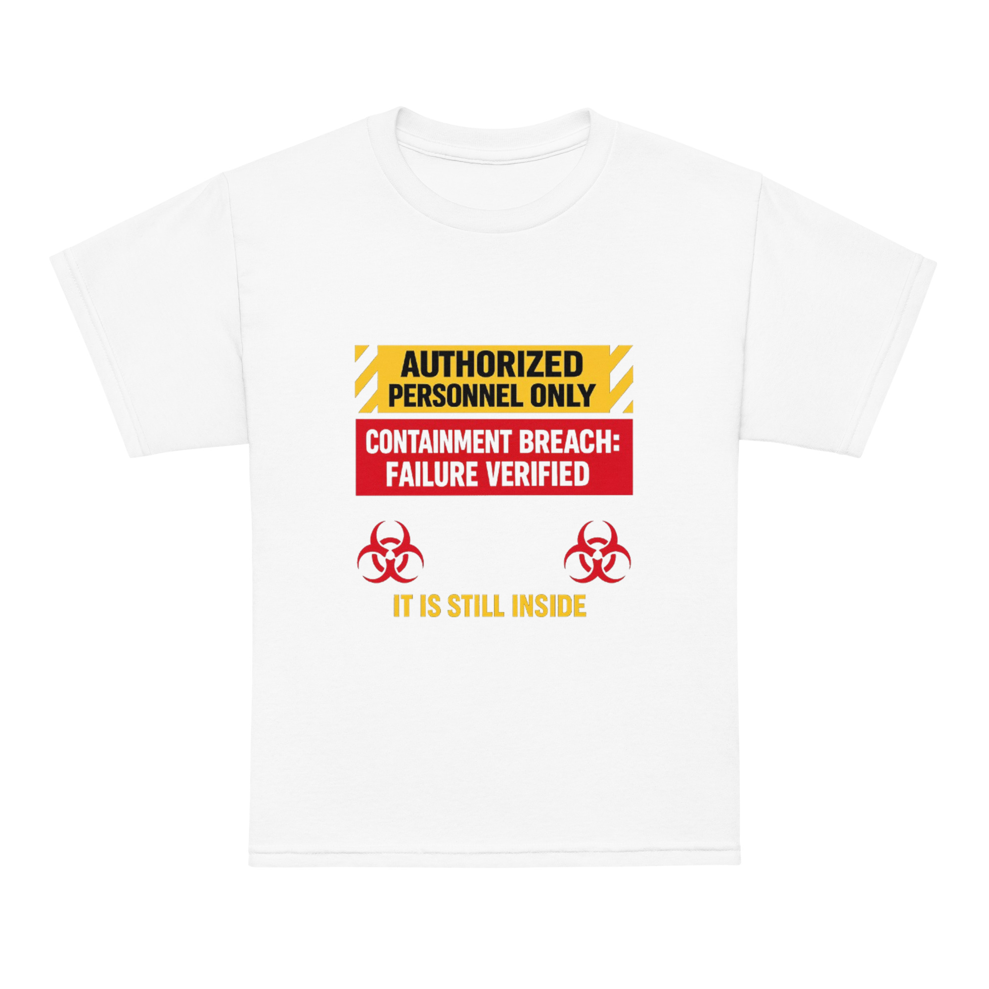AUTHORIZED PERSONNEL ONLY (IT IS STILL INSIDE) Youth t-shirt - Shop Now at Rare Plus Apparel AUTHORIZED PERSONNEL ONLY (IT IS STILL INSIDE) Youth t-shirt - Image 8