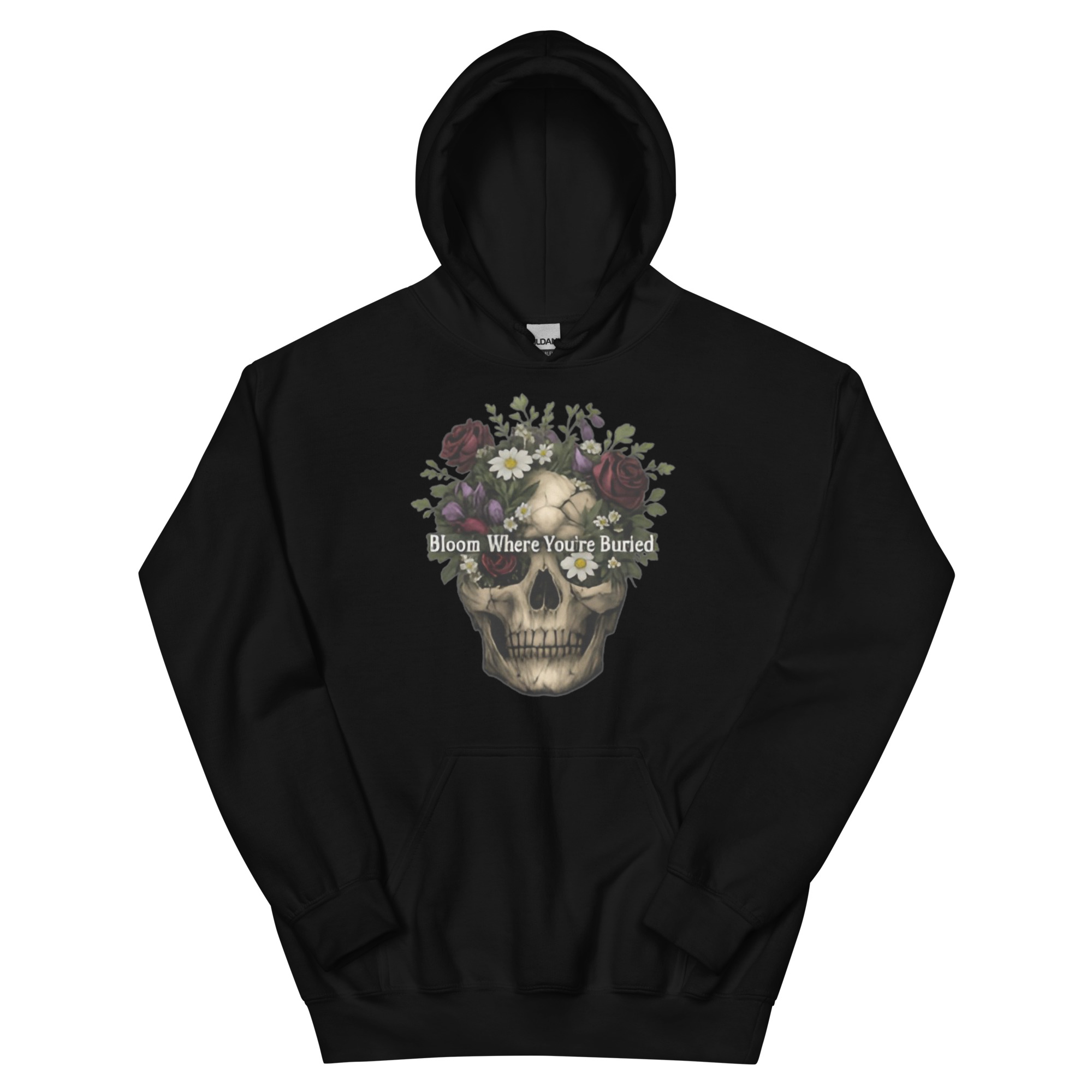 Bloom Where You're Buried Unisex Hoodie - Shop Now at Rare Plus Apparel Bloom Where You're Buried Unisex Hoodie - Image 2