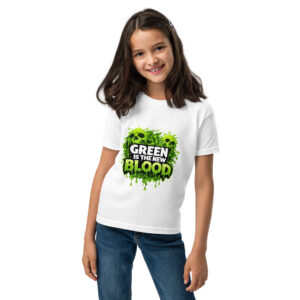 Green Is The New Blood Youth t-shirt